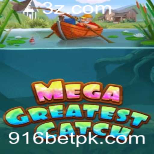 Descubra o Universo de MegaGreatestCatch: Regras, Estratégias e Emoções